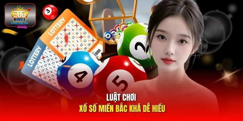 Luật chơi xổ số miền Bắc khá dễ hiểu